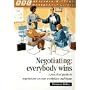 Negotiating: Everybody Wins (Business Matters Management Guides)