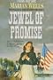 Jewel of Promise (Treasure Quest Series #4)