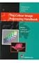 The Colour Image Processing Handbook (Optoelectronics, Imaging and Sensing)