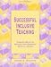 Successful Inclusive Teaching: Proven Ways to Detect and Correct Special Needs