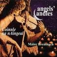 MAIRE BREATNACH : ANGELS CANDL