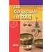 Das Klangschalen-Handbuch: Hintergrund, Wirkung, Gebrauch