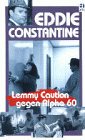 Lemmy Caution gegen Alpha 60 - Eddie Constantine - Eddie Constantine