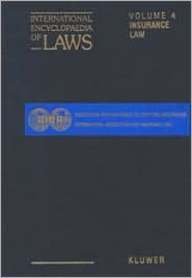 International Encyclopaedia of Laws: Insurance Law