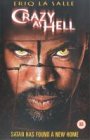 Crazy As Hell [UK IMPORT] - Eriq La Salle