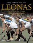 Leonas: La Generacion Dorada del Hockey Femenino