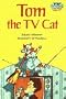 Tom the TV Cat (Step into Reading, Step 2, paper)