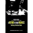 A Method to Their Madness: The History of the Actors Studio