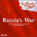 Buy : Russia`s War: Blood Upon the Snow (Soundtrack)