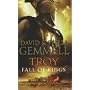 Troy: Fall of Kings (Trojan War Trilogy): 3
