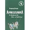 Annasusanna. Ein Pendelbuch f�r Links- und Rechtsleser