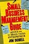 Small-Business Management Guide: Advice from the Brass-Tacks Entrepreneur