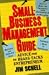 Small-Business Management Guide: Advice from the Brass-Tacks Entrepreneur