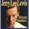 Own all Johny Cash, Elvis, and Jerry Lee Lewis recordings