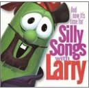 VeggieTales: Silly Songs With Larry