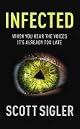 Infected: A Novel