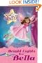 Bright Lights for Bella: Star Sisterz, #3