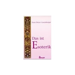 Das ist Esoterik