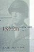 G-2: Intelligence for Patton: Intelligence for Patton (Schiffer Military History Book)