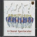 A Choral Spectacular