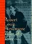 Robert Louis Stevenson: Teller of Tales