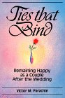 Ties That Bind: Remaining Happy As a Couple After the Wedding