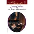 The Italian Boss's Mistress (Harlequin Presents)
