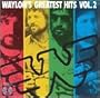 "Waylon Jennings - Greatest Hits, Vol. 2"