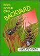 Right in Your Own Backyard: Nature Math (I Love Math)