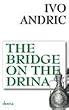 The Bridge on the Drina