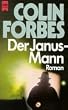 Der Janus- Mann. Roman.