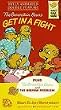 Get in a Fight [VHS]