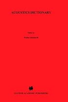 Acoustics Dictionary: Quadrilingual: English, German, French, Dutch