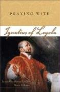 Praying with Ignatius of Loyola (Companions for the Journey)