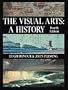 The Visual Arts: A History (5th Edition)