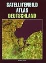 Satellitenbild- Atlas Deutschland. Ma&szlig;stab 1 : 200 000