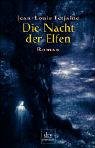 Die Nacht der Elfen: Roman