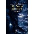 Die Nacht der Elfen: Roman