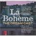 La Boheme - Dream Cast