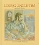 Losing Uncle Tim