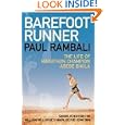 Barefoot Runner: The Life of Marathon Champion Abebe Bikila by Paul Rambali