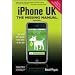 iPhone UK: The Missing Manual
