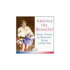 America the Beautiful: Patriotic Song 1905-50