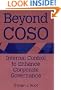 Beyond Coso: Internal Control to Enhance Corporate Governance