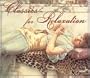 Classics for Relaxation