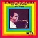 Stan Getz & Colleagues