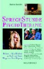 Produkt-Bild: Sprechstunde Psychotherapie. Krisen, Krankheiten an Leib und Seele. Wege zur Bew&auml;ltigung