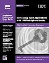 Developing J2EE Applications with WebSphere Studio: IBM Certified Enterprise Developer (Websphere Certification Study Guide)