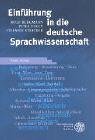 Bild zu: Einf&uuml;hrung in die deutsche Sprachwissenschaft