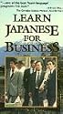 Learn Japanese for Business [VHS]